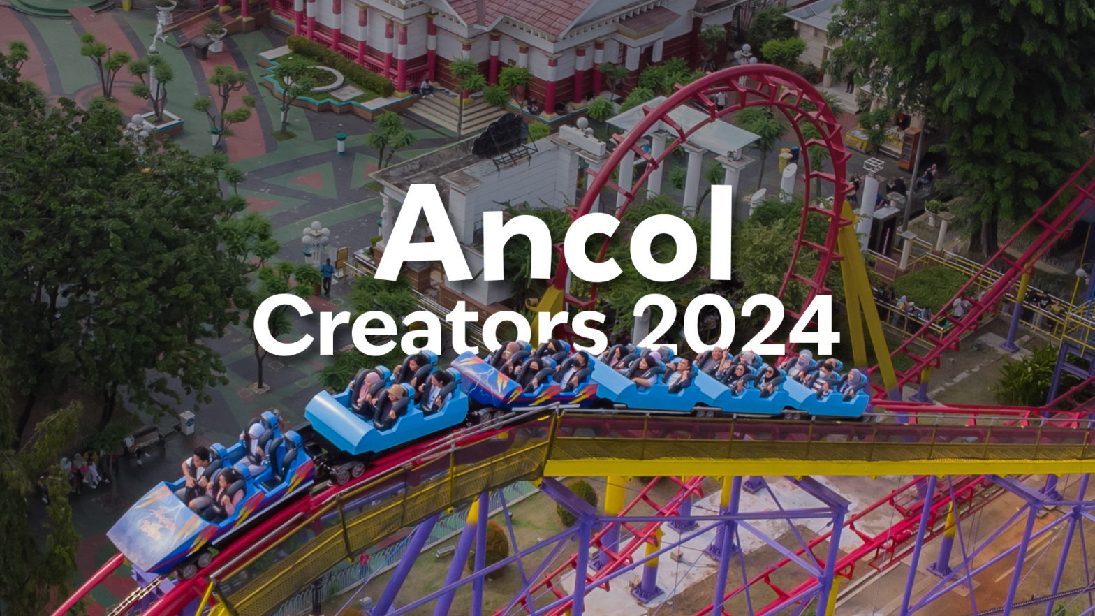 Ayo Jadi Bagian dari Ancol Creators: #KeajaibanBerpertualang di Ancol
