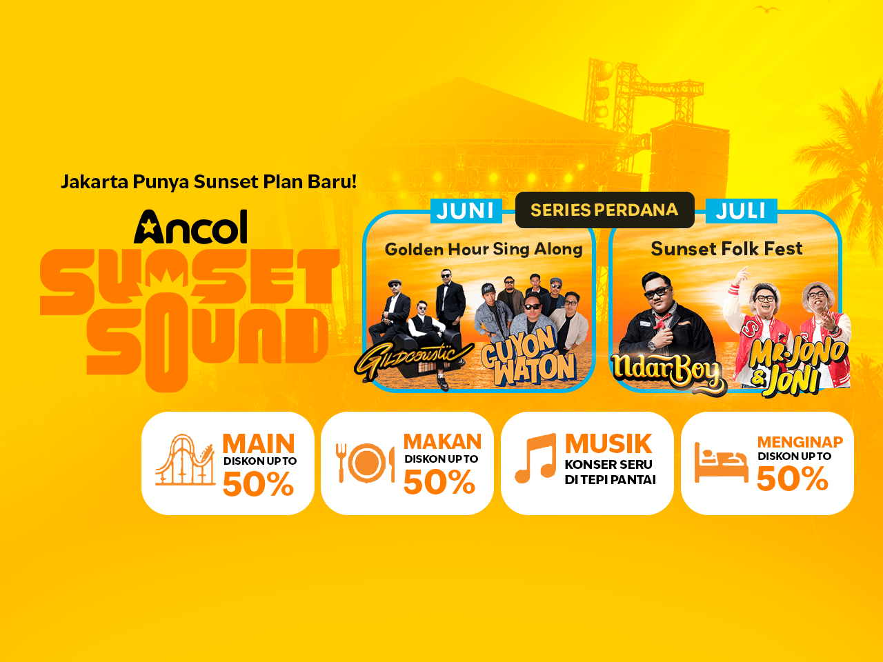Konser Murah di Jakarta 2026 : Ancol Sunset Sound