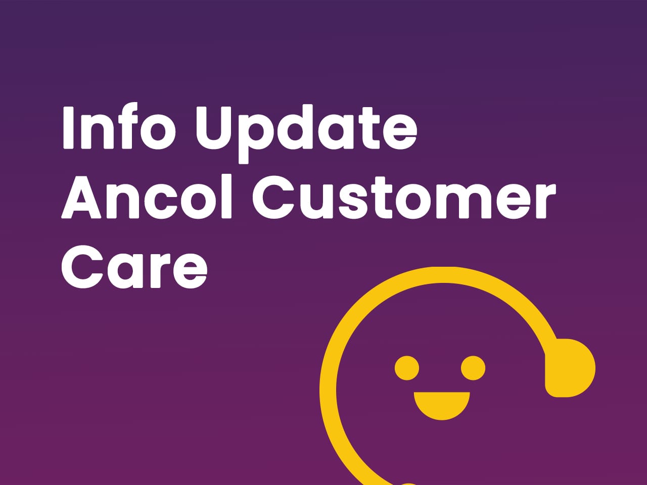 Info Update Ancol Customer Care